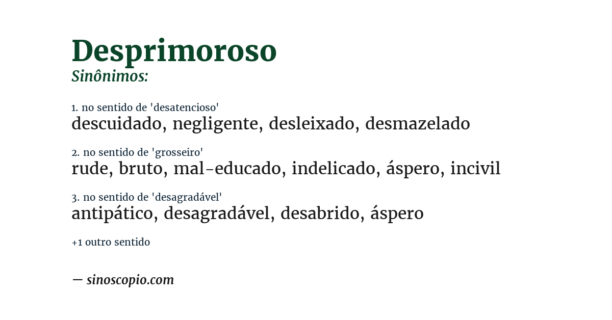 Sinônimo de desprimoroso