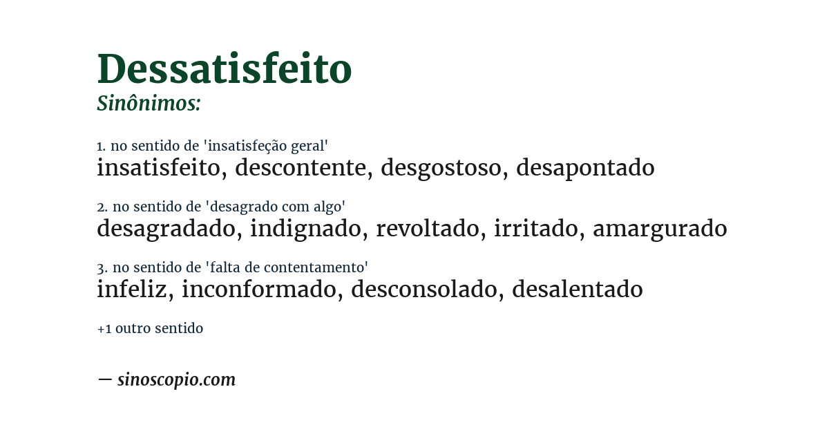 Sinônimo de dessatisfeito