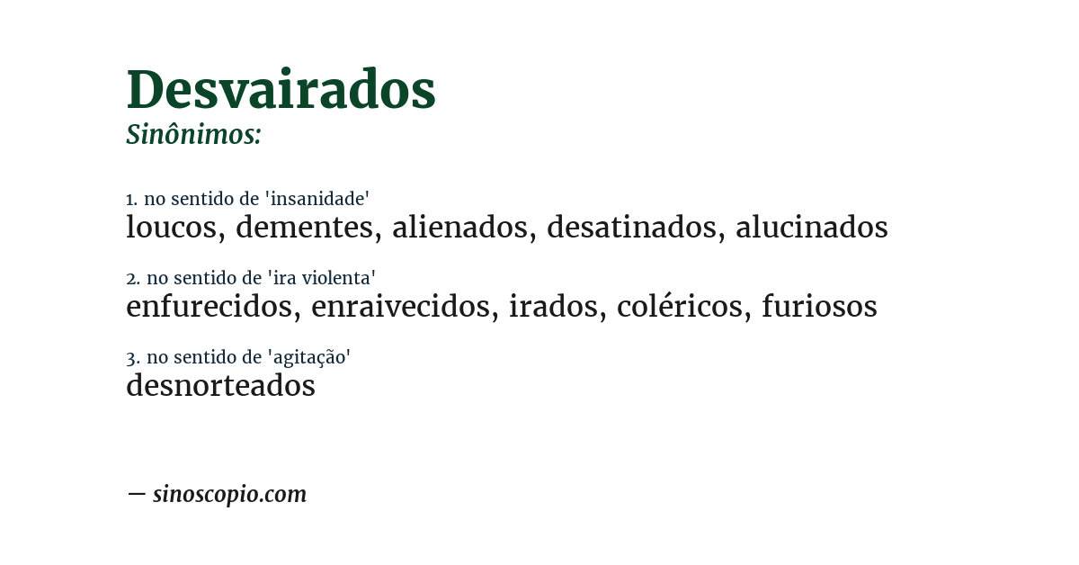 Sinônimo de desvairados