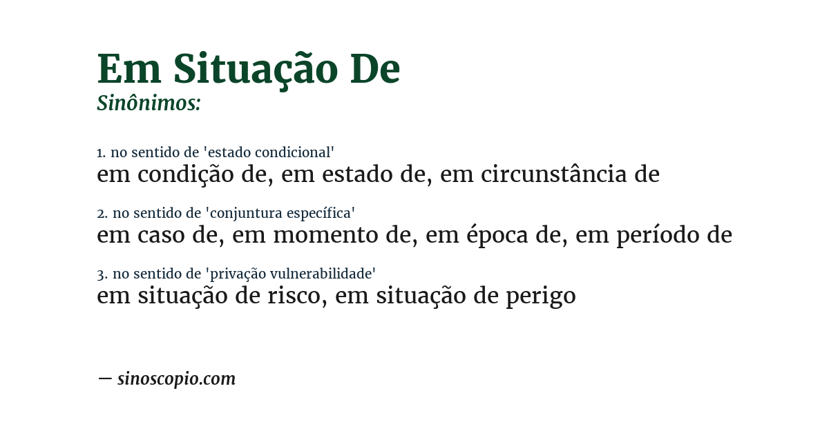 Sinônimo de em situação de