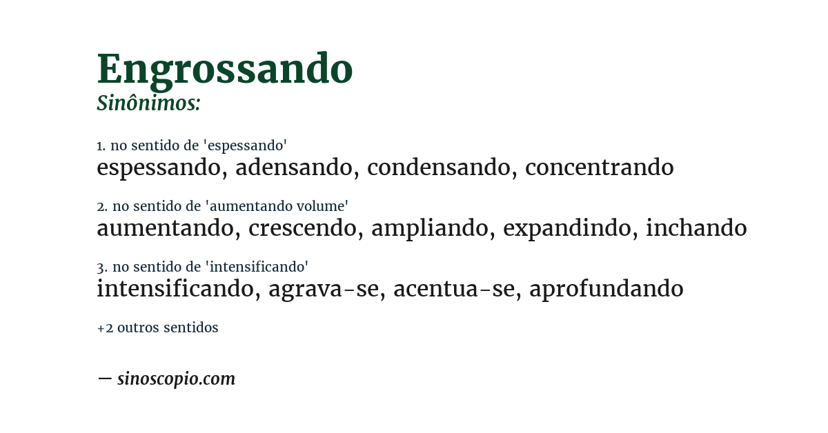 Sinônimo de engrossando