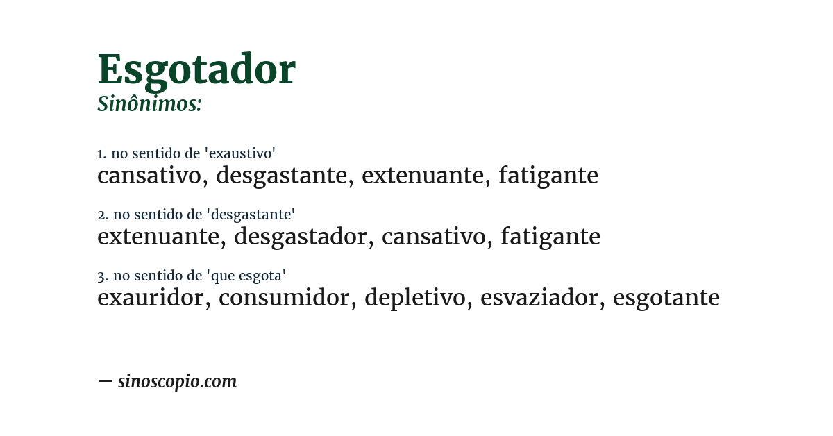 Sinônimo de esgotador