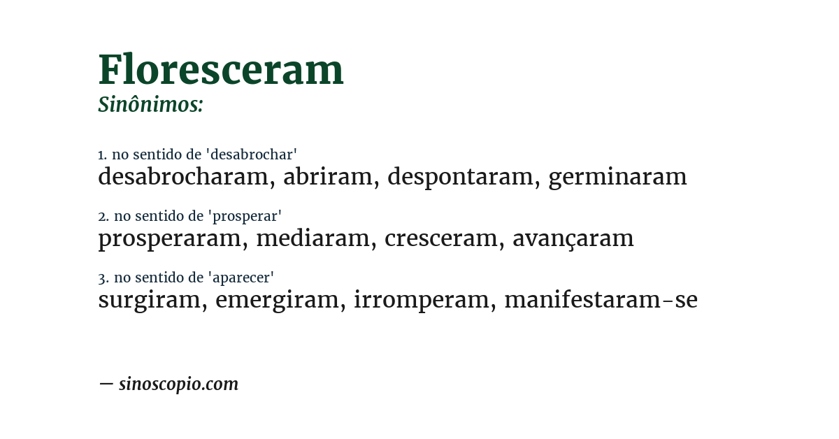 Sinônimo de floresceram