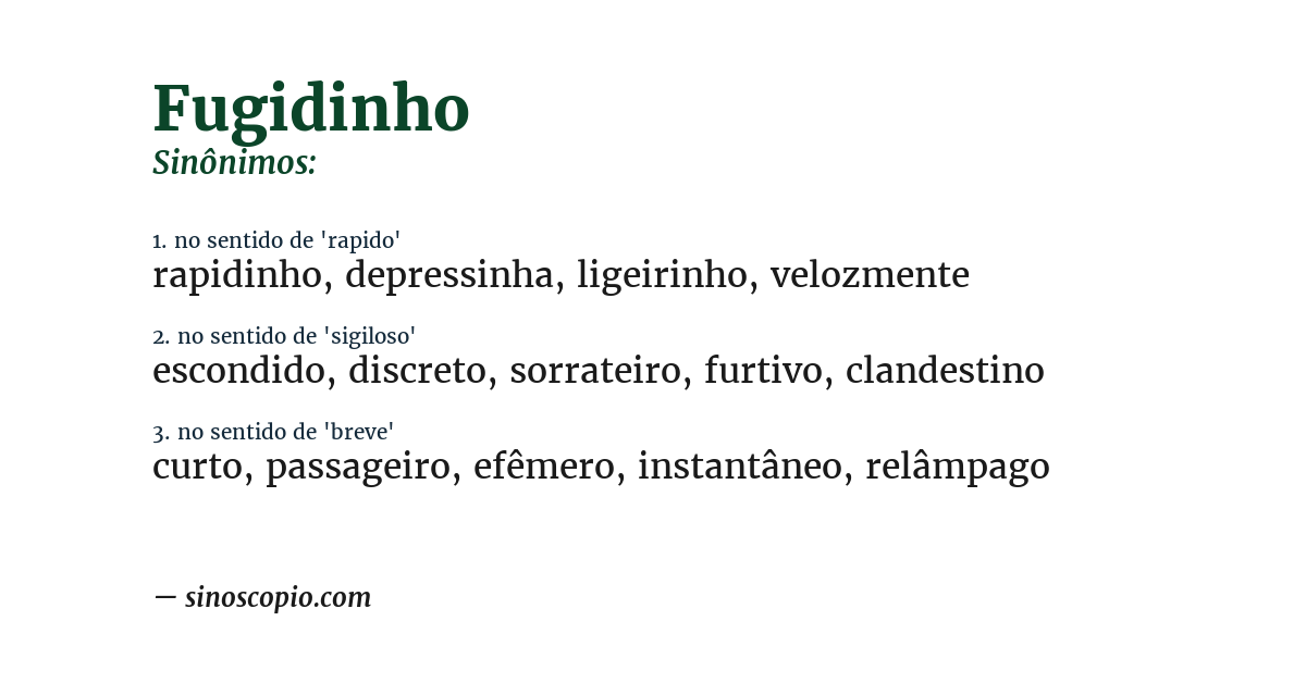Sinônimo de fugidinho