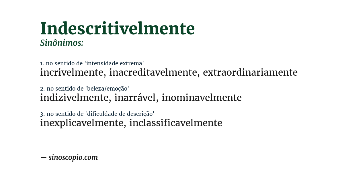 Sinônimo de indescritivelmente