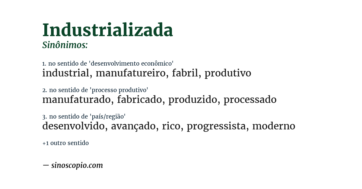 Sinônimo de industrializada