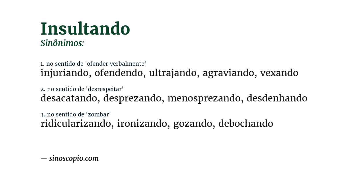 Sinônimo de insultando