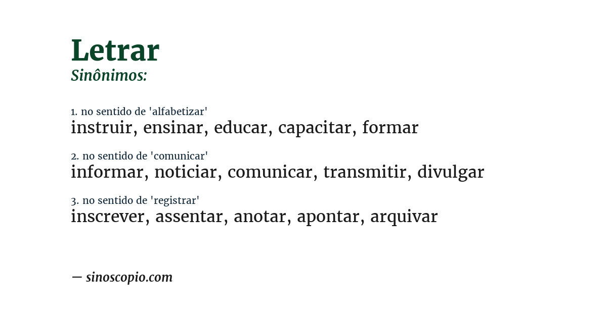 Sinônimo de letrar