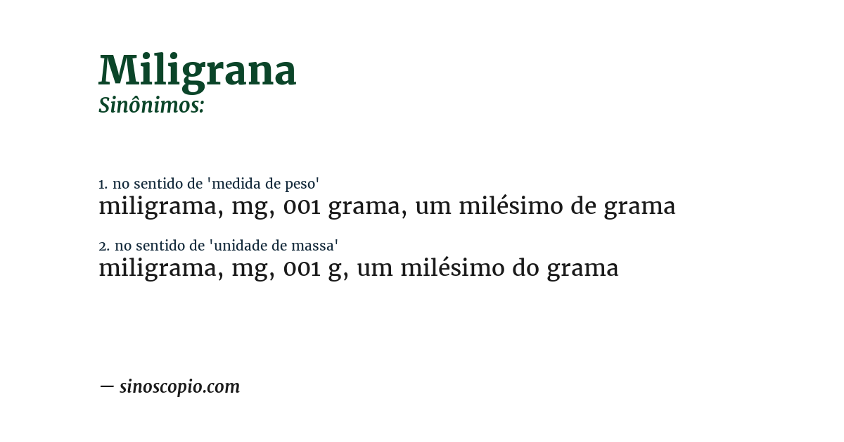 Sinônimo de miligrana