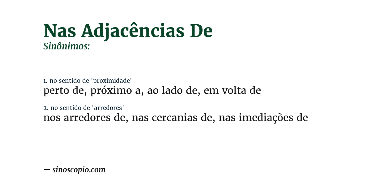 Sinônimo de nas adjacências de