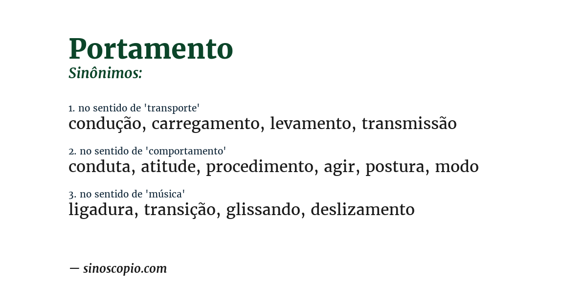 Sinônimo de portamento