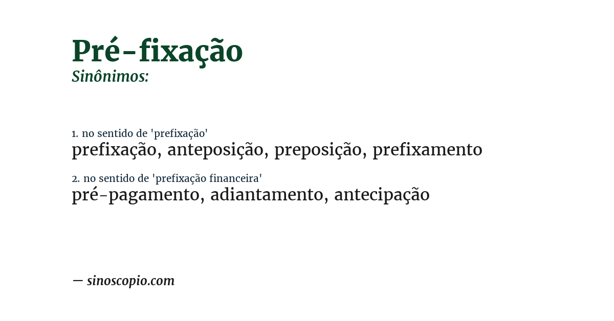 Sinônimo de pré-fixação