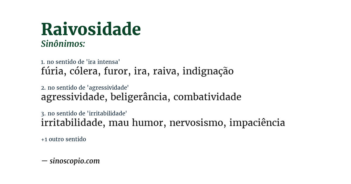 Sinônimo de raivosidade