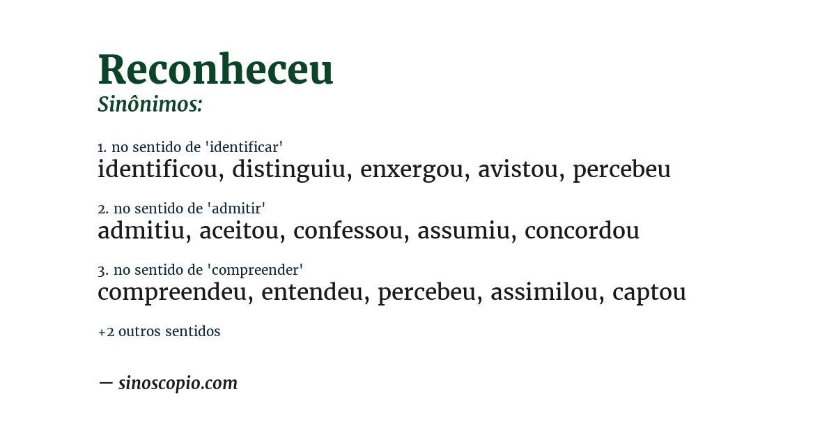Sinônimo de reconheceu