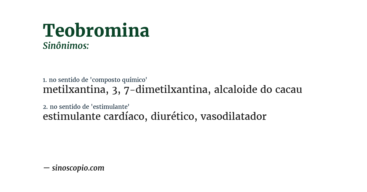Sinônimo de teobromina