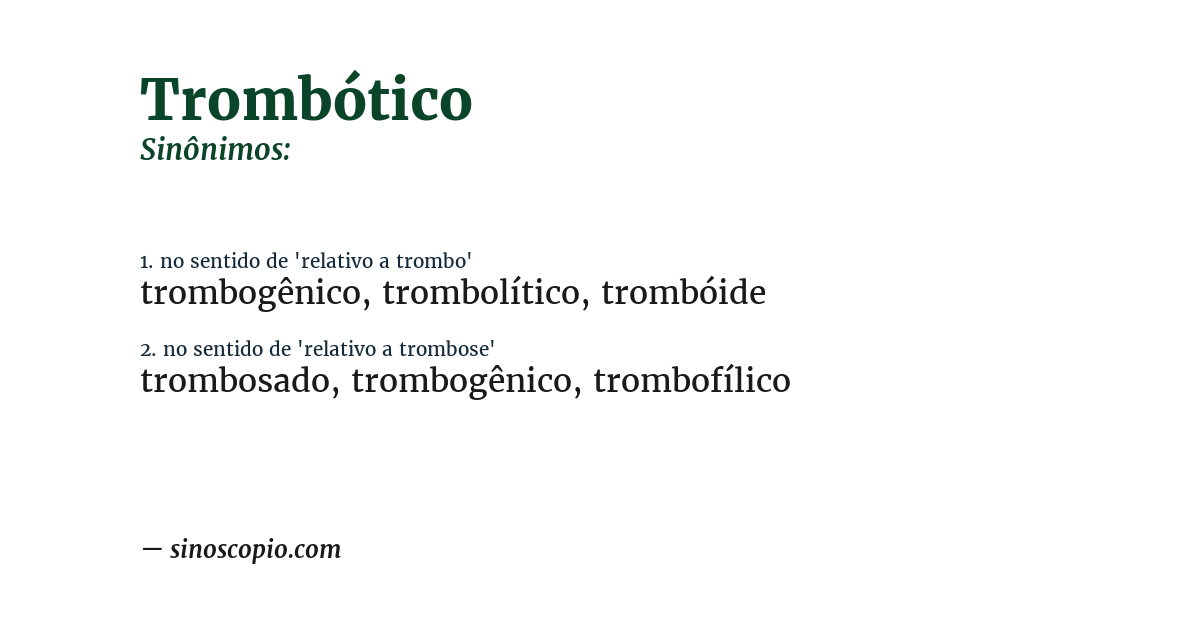Sinônimo de trombótico