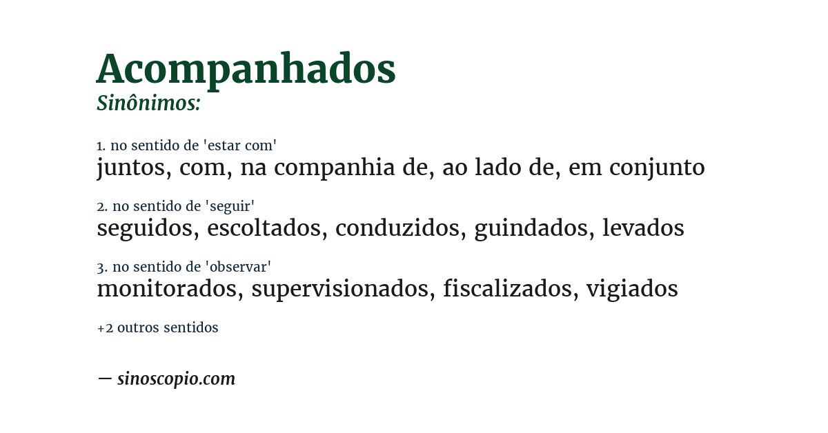 Sinônimo de acompanhados