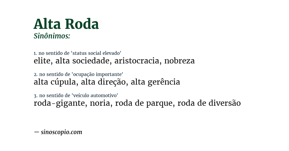 Sinônimo de alta roda