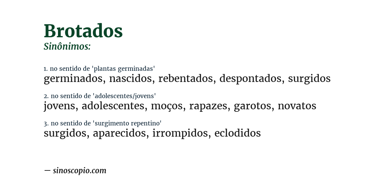 Sinônimo de brotados
