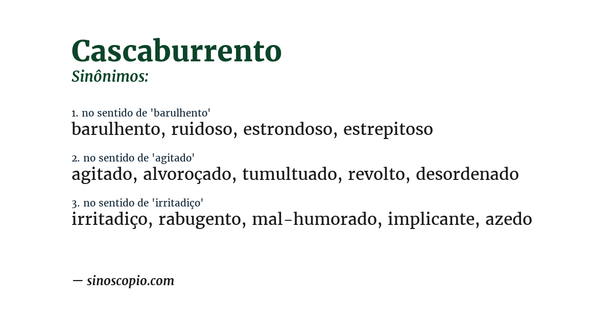 Sinônimo de cascaburrento