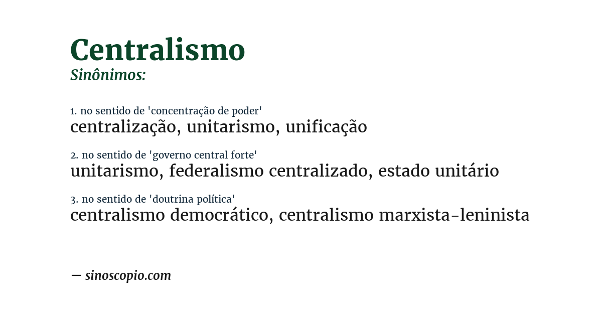 Sinônimo de centralismo