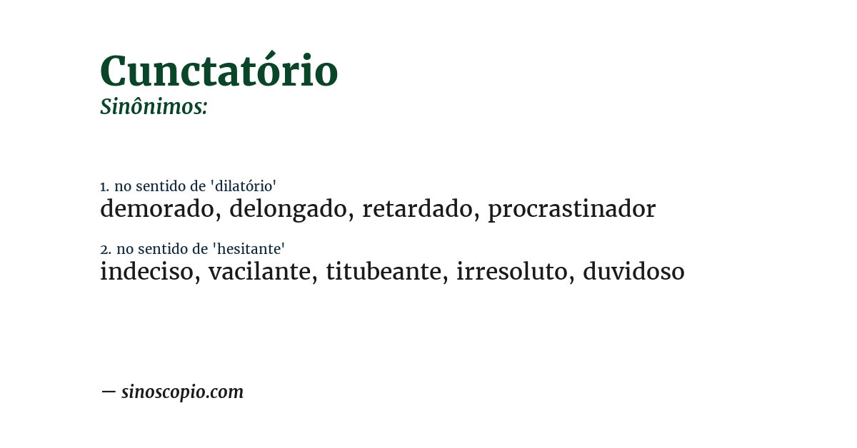 Sinônimo de cunctatório
