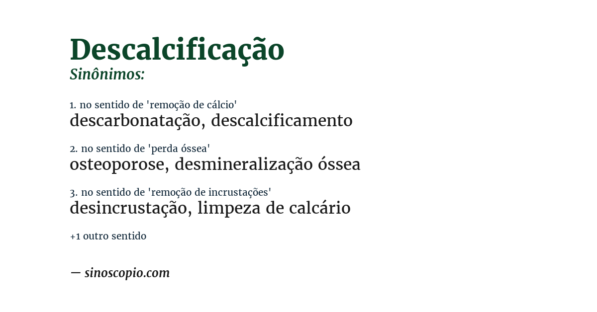 Sinônimo de descalcificação