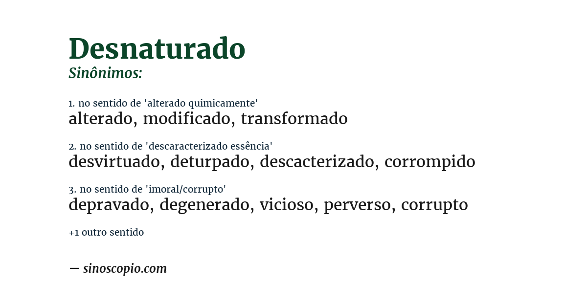 Sinônimo de desnaturado