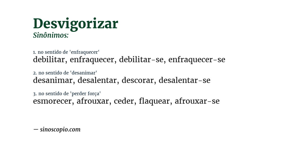 Sinônimo de desvigorizar