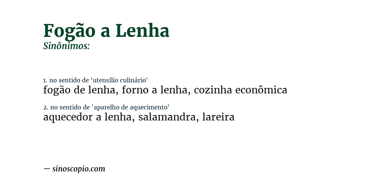 Sinônimo de fogão a lenha
