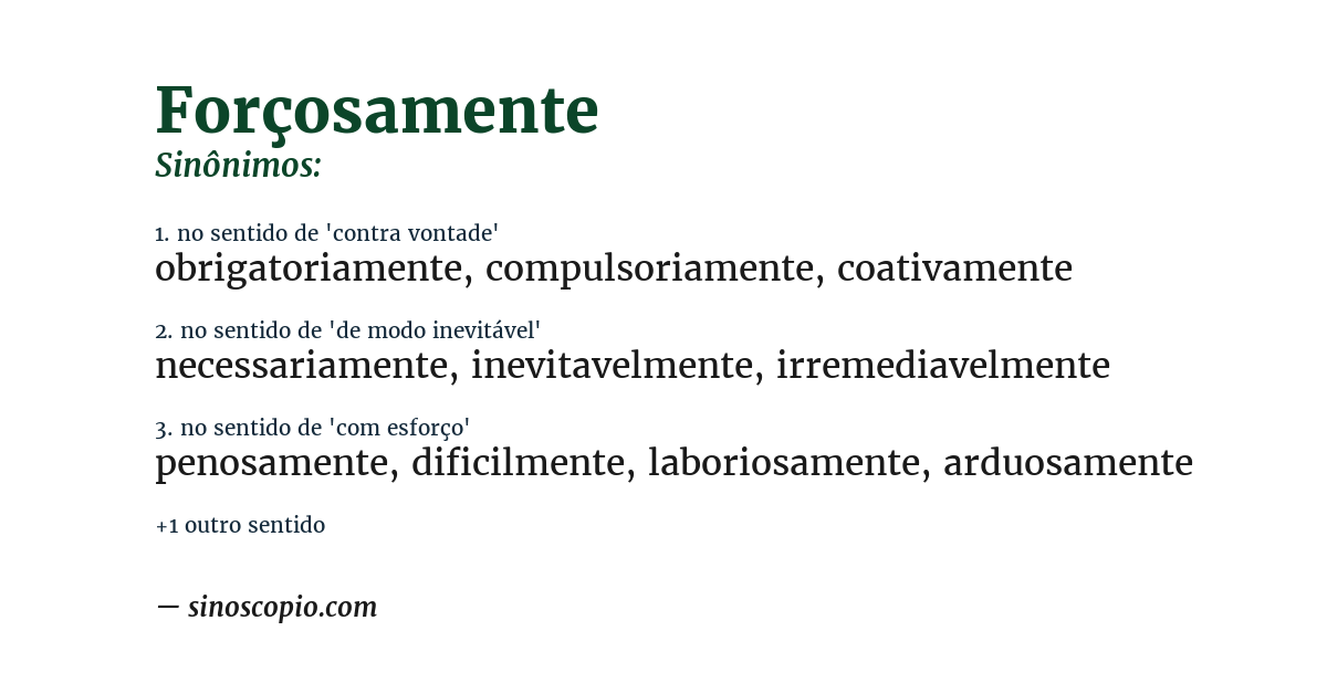 Sinônimo de forçosamente