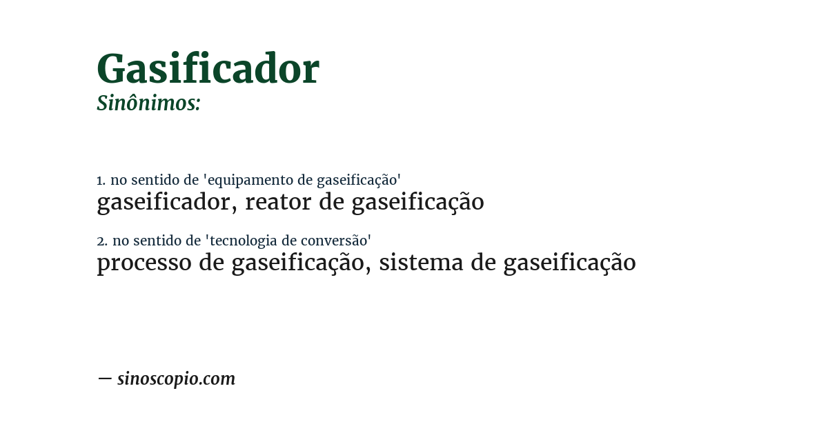 Sinônimo de gasificador