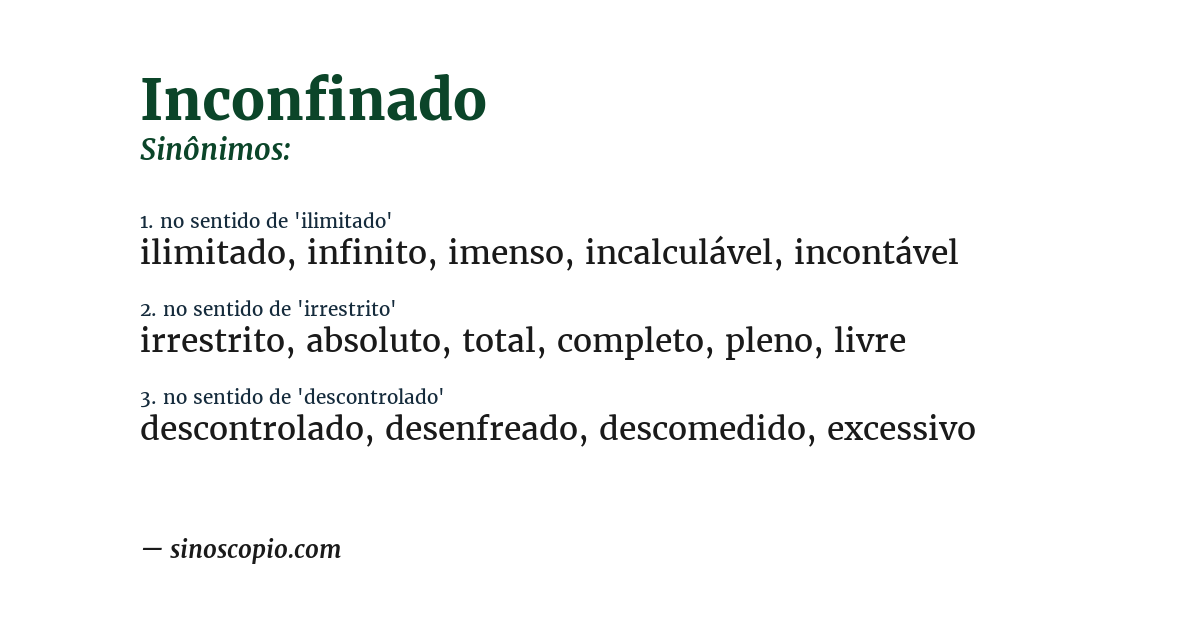 Sinônimo de inconfinado