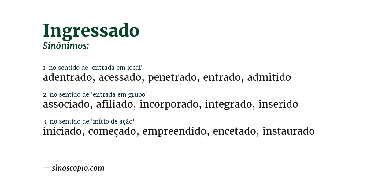 Sinônimo de ingressado
