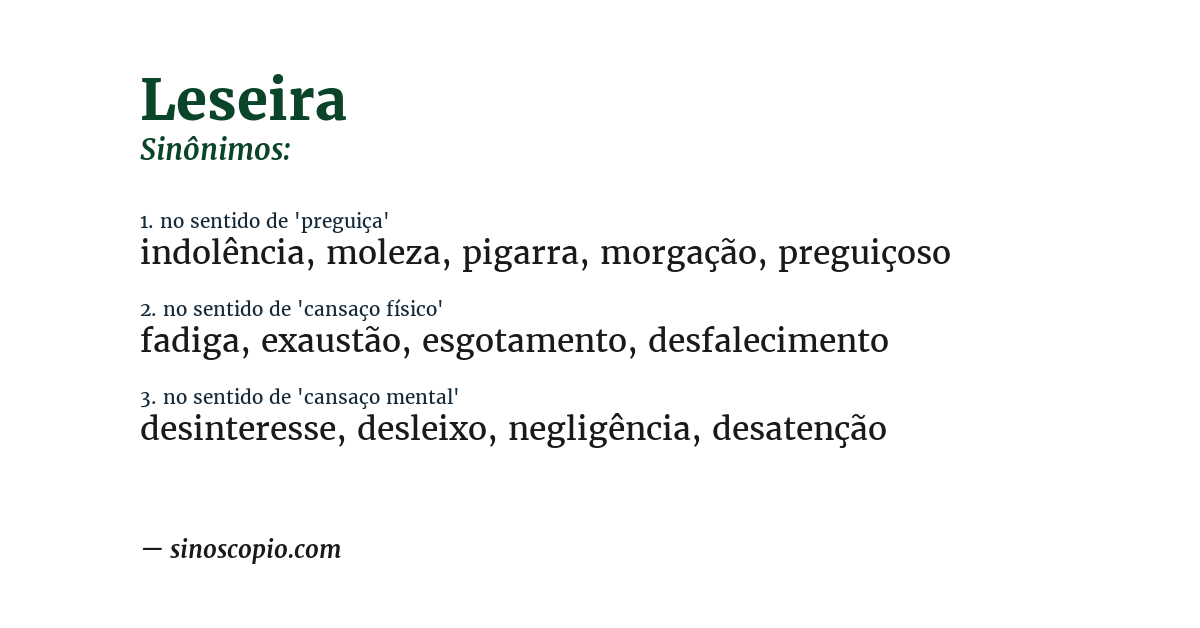 Sinônimo de leseira