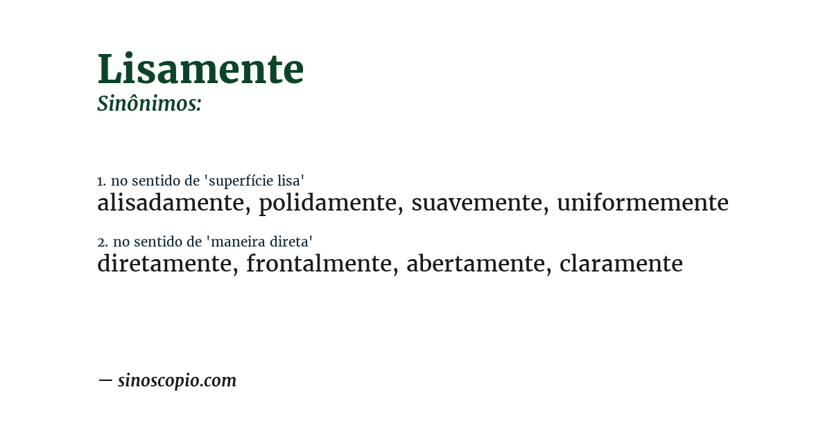 Sinônimo de lisamente
