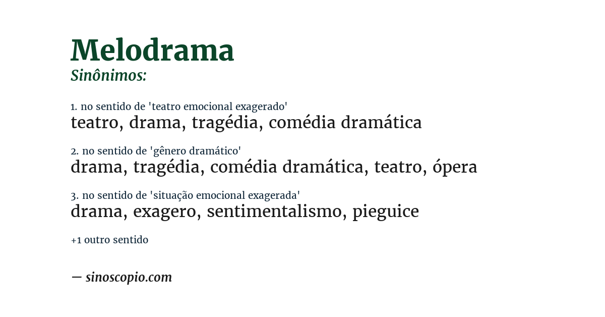 Sinônimo de melodrama
