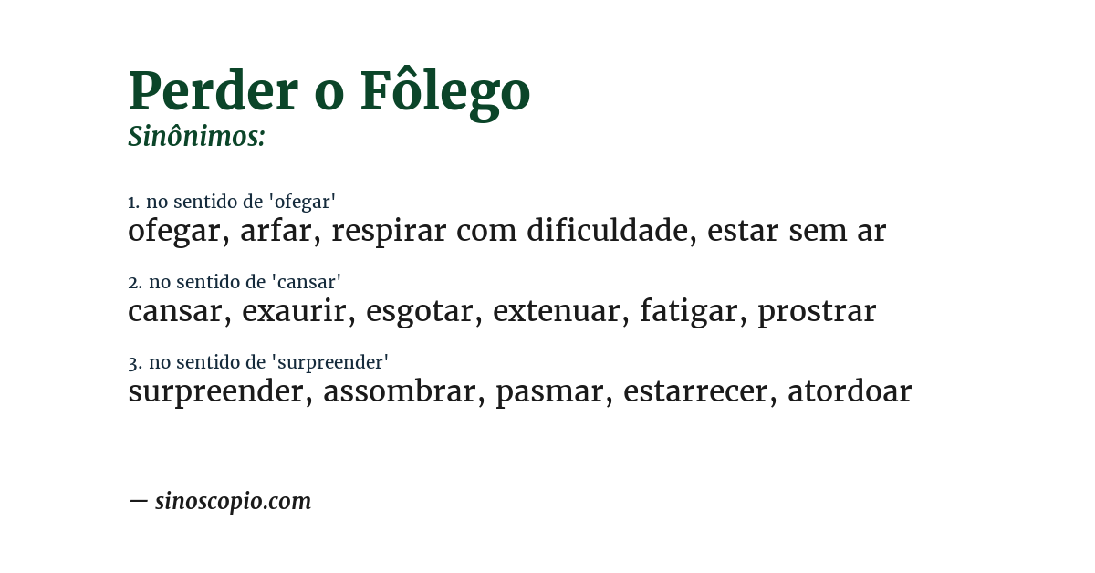 Sinônimo de perder o fôlego