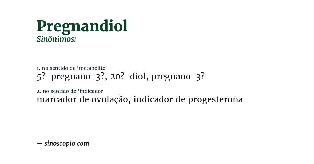 Sinônimo de pregnandiol