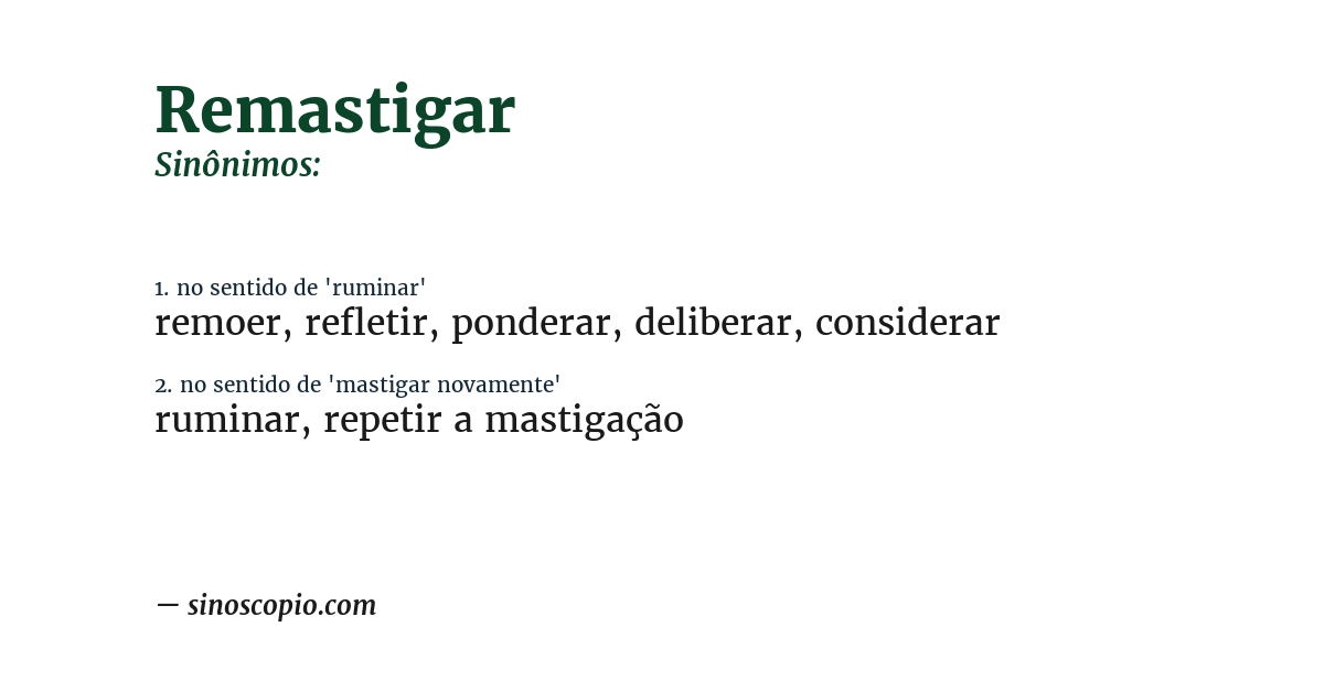 Sinônimo de remastigar