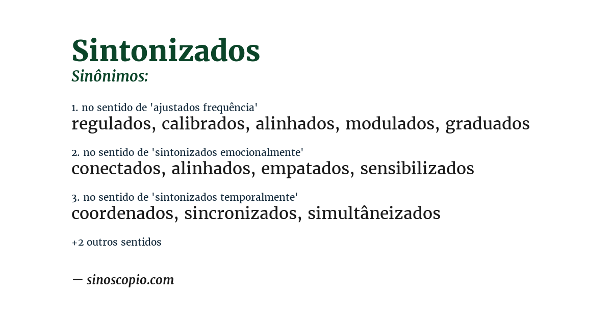 Sinônimo de sintonizados