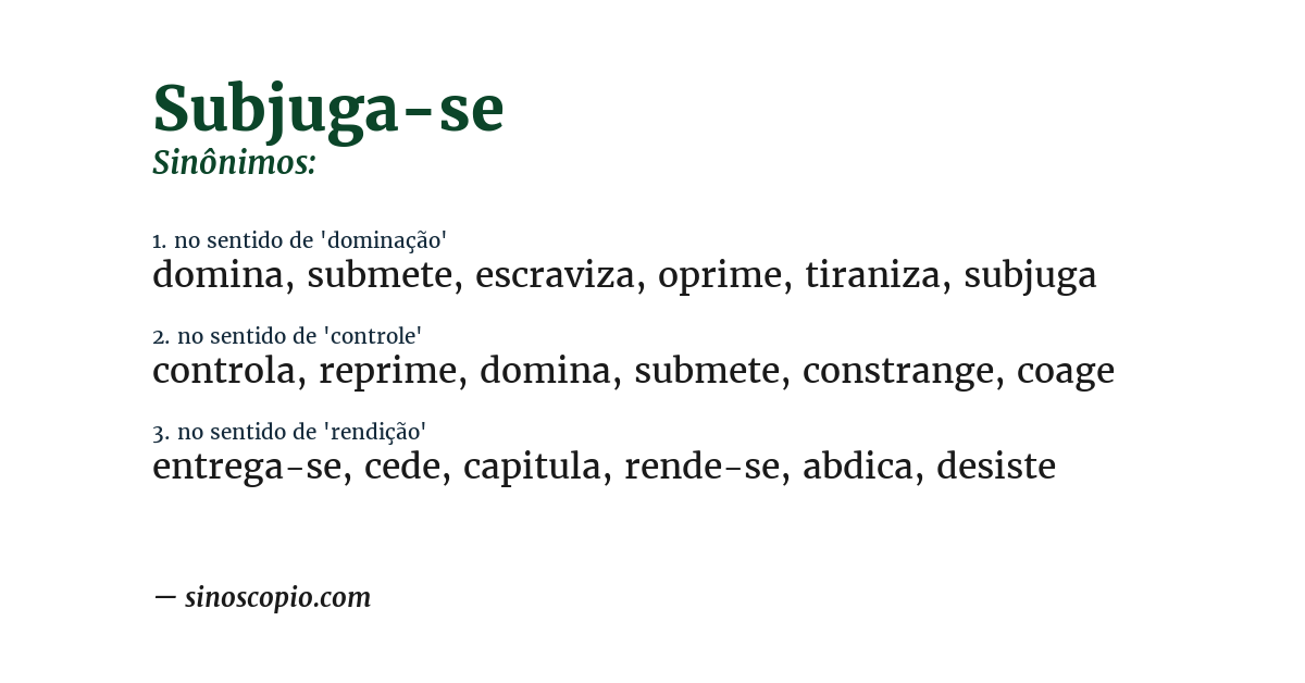 Sinônimo de subjuga-se