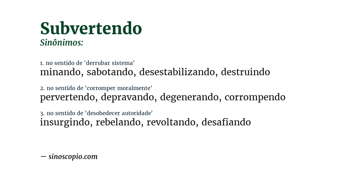 Sinônimo de subvertendo