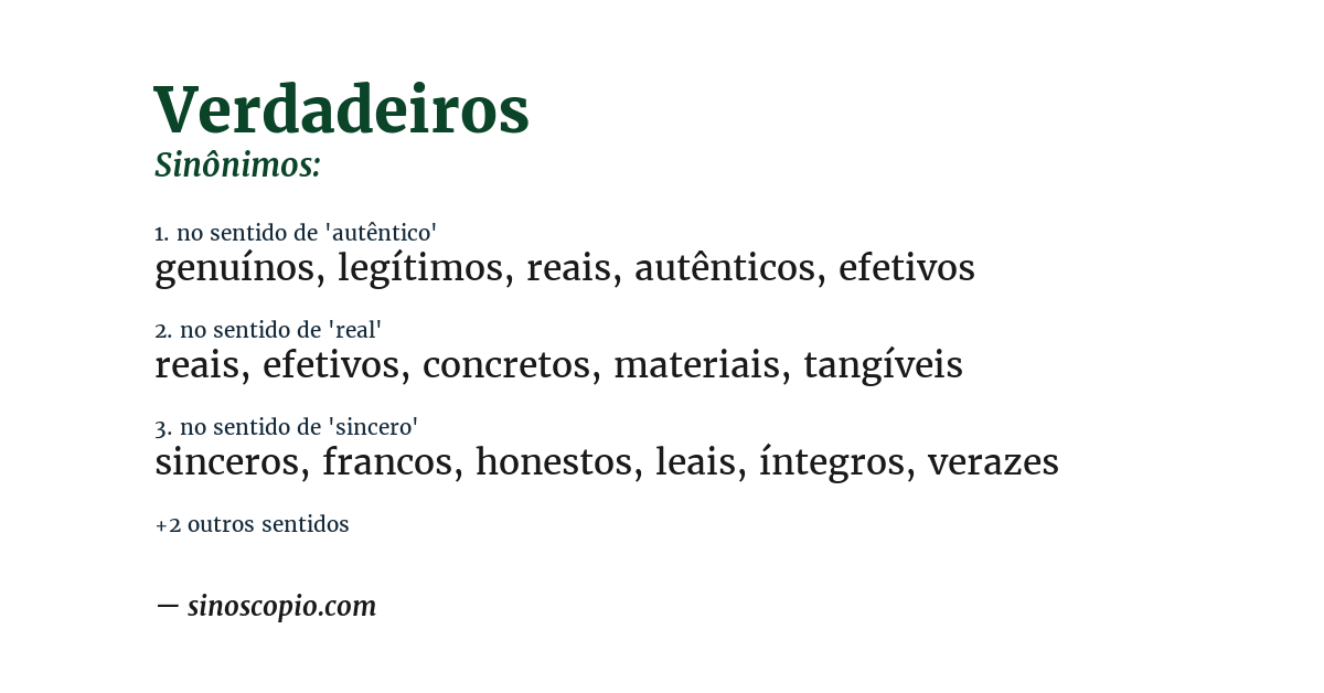 Sinônimo de verdadeiros