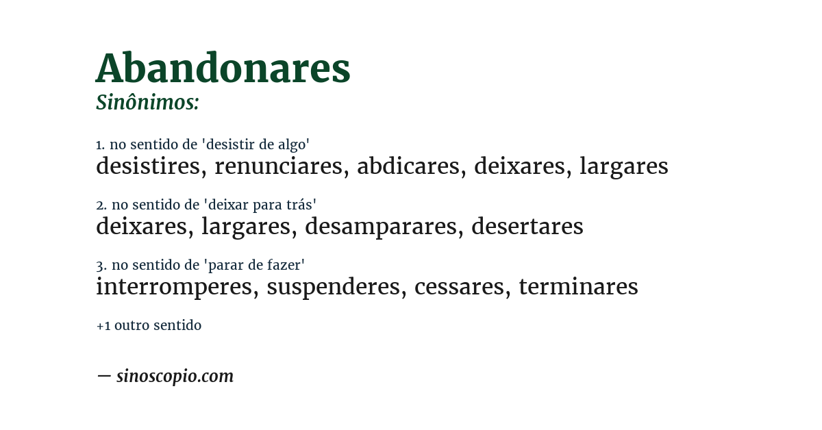 Sinônimo de abandonares