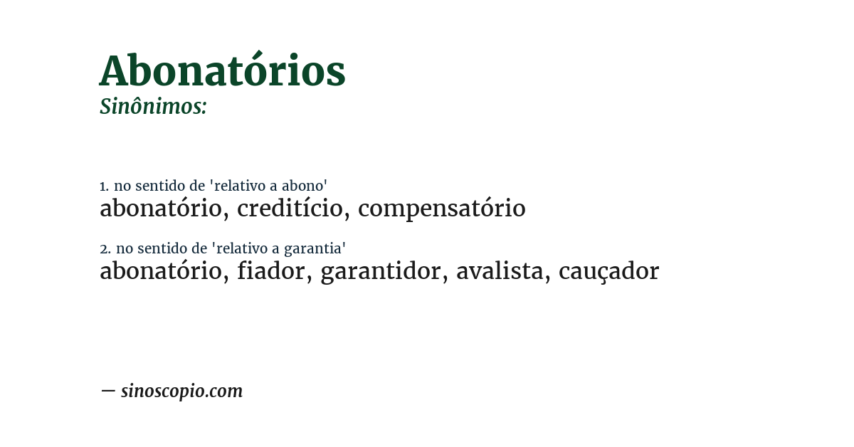 Sinônimo de abonatórios