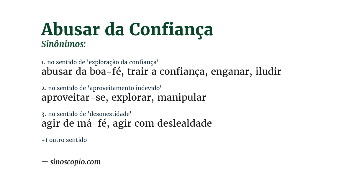 Sinônimo de abusar da confiança