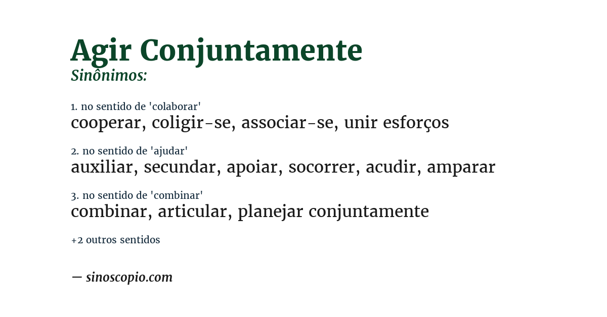Sinônimo de agir conjuntamente
