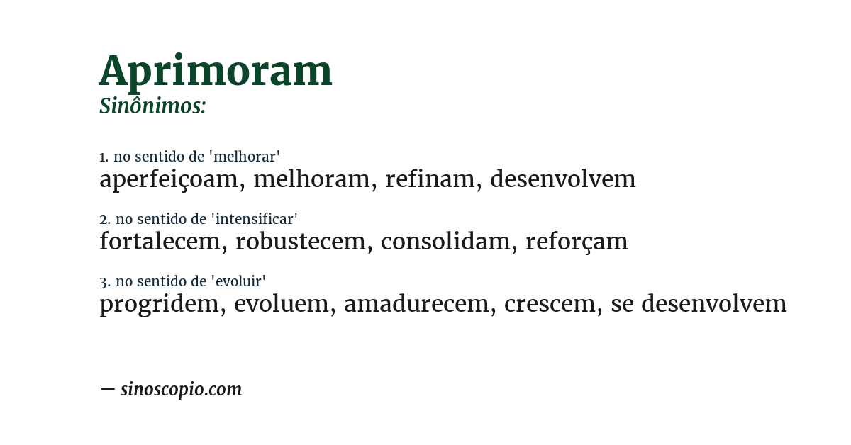 Sinônimo de aprimoram