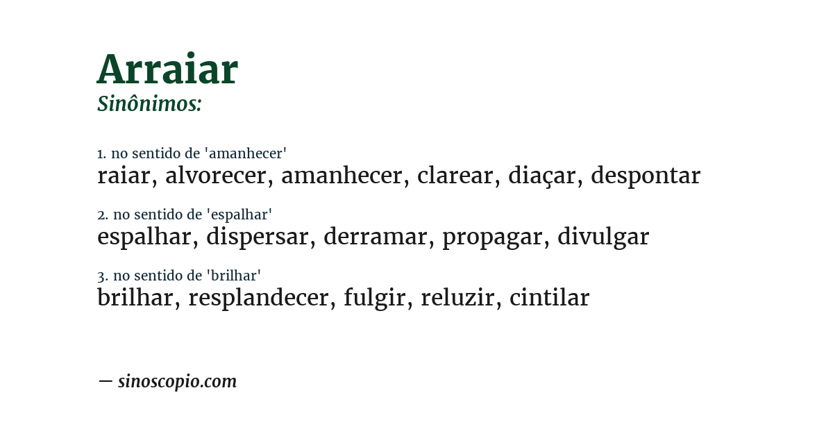 Sinônimo de arraiar